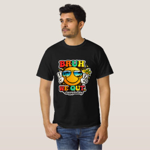 Bruh We Out Soliga Vibes Tröja
