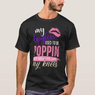 brukade skjuta mitt läppglans brukade vara poppin t shirt