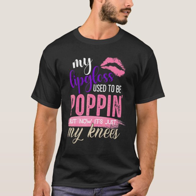 brukade skjuta mitt läppglans brukade vara poppin t shirt (Framsida)