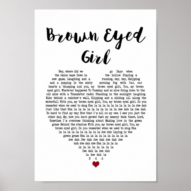 Brun Eyed Girl White Heart Sång Lyric Skriv ut Poster (Framsidan)