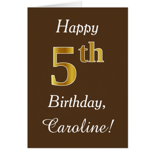 Brun, Faux Guld 5:e födelsedagen + Anpassat namn Hälsningskort (Framsidan)