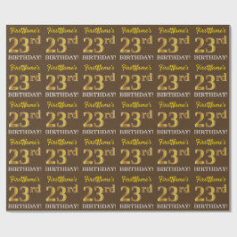 Brun, imitation guldutseende "23-ÅRS FÖDELSEDAG" Presentpapper