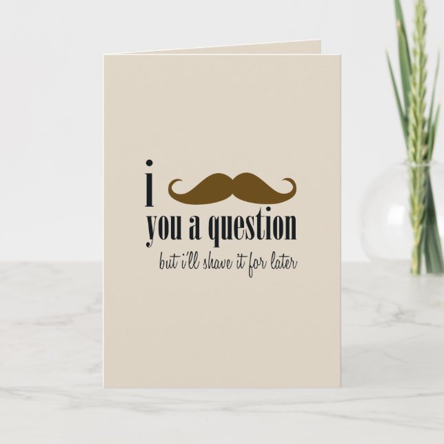 Brun Mustasch Har Du En Fråga Humor Fars Dag Kort (Framsida)