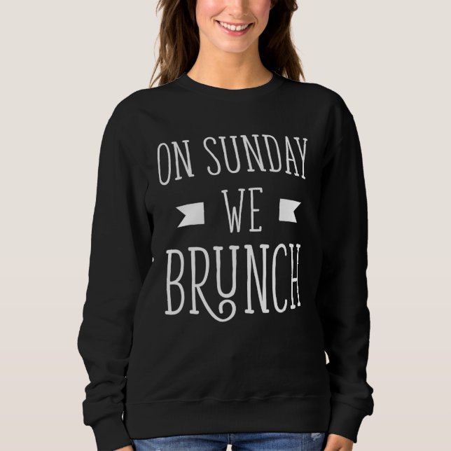 Brunch Outfit - Matchning av Friend Gift på Söndag T Shirt (Framsida)