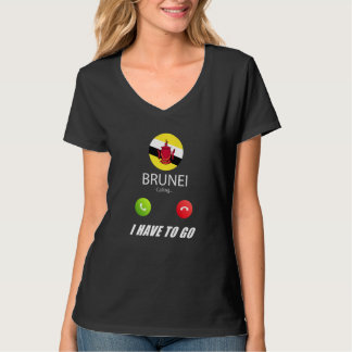 Brunei Flag Souvenir Brunei Is Calling Is Calling  T Shirt