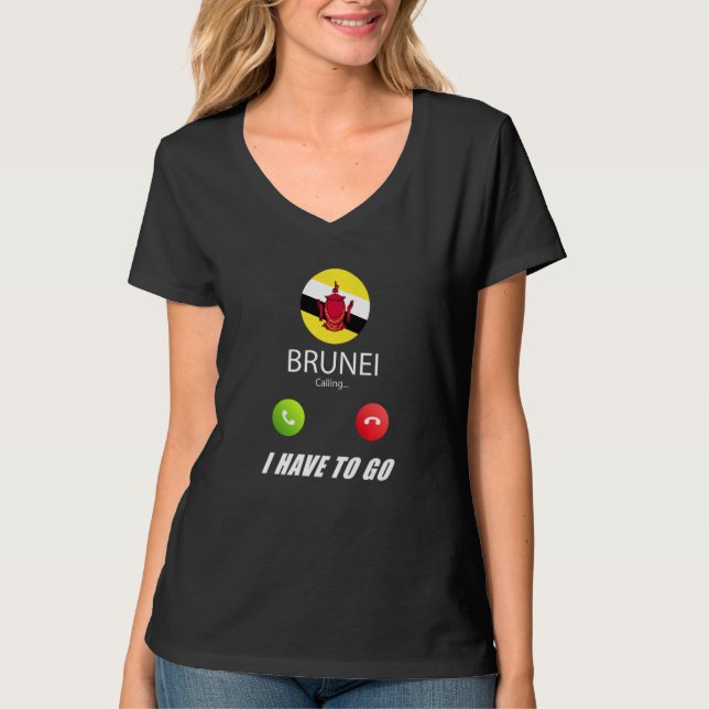 Brunei Flag Souvenir Brunei Is Calling Is Calling  T Shirt (Framsida)