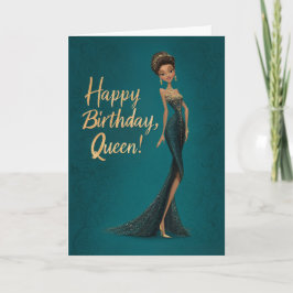 Brunette Girl in Dark Teal Gown Happy BDay Queen Kort