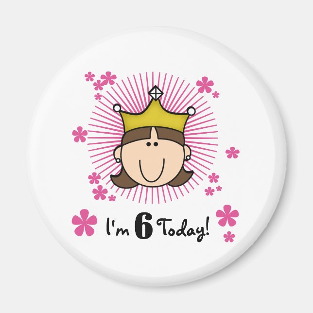 Brunette Princess 6e Birthday Magnet (Framsidan)