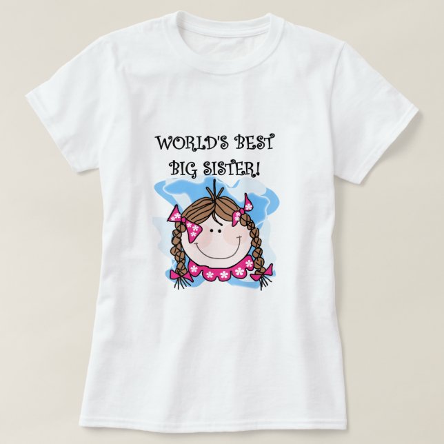 Brunette World's Best Big Sister Tshirts and Gifts (Design framsida)