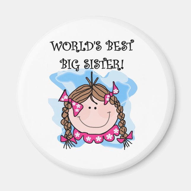 Brunette World's Best Big Sister Tshirts and Gifts Magnet (Framsidan)