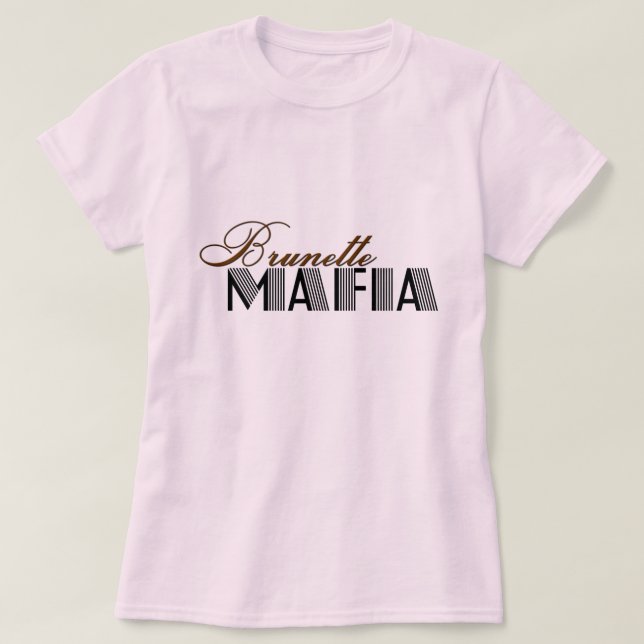 Brunettmaffia T Shirt (Design framsida)