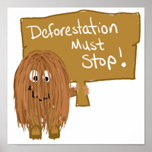 Brunt stoppa deforestation poster