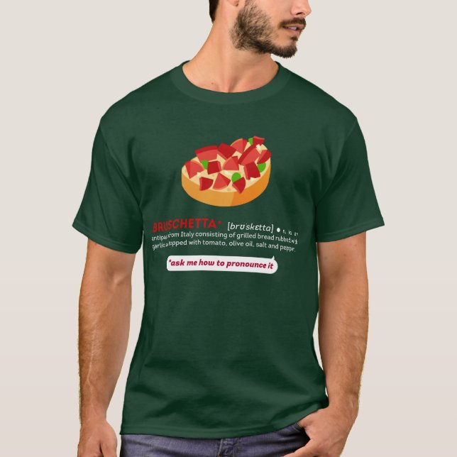 Bruschetta - La Maglietta Verde Tee (Framsida)
