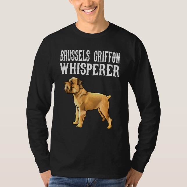 Brussels Griffon Whisperer Hund T Shirt (Framsida)