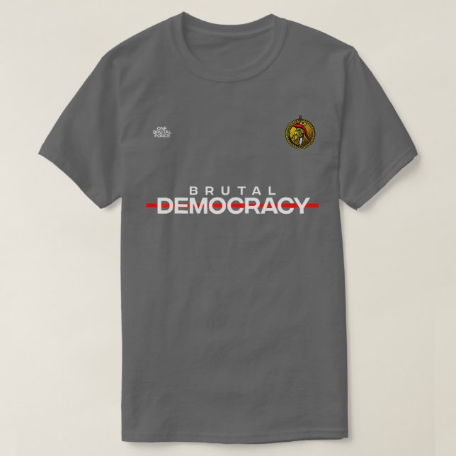 Brutal Democracy Frontline T Shirt (Design framsida)