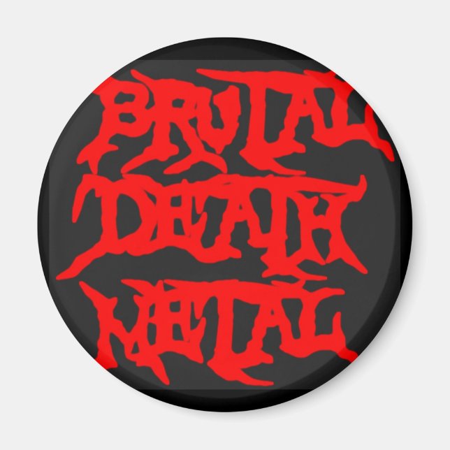 Brutal Död Metall Magnet (Framsidan)