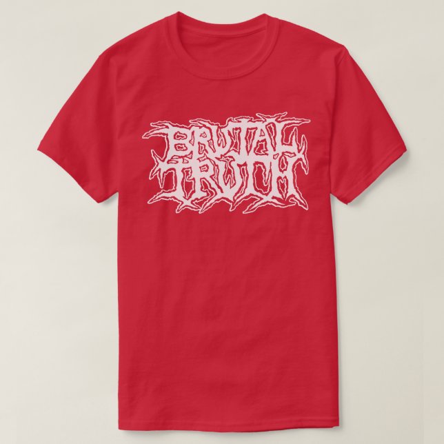 BRUTAL TRUTH T SHIRT (Design framsida)