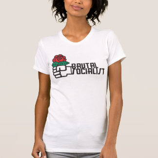 Brutala socialistiska kvinna utslagsplats tee shirt