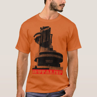 Brutalism La Casa de la Por T Shirt