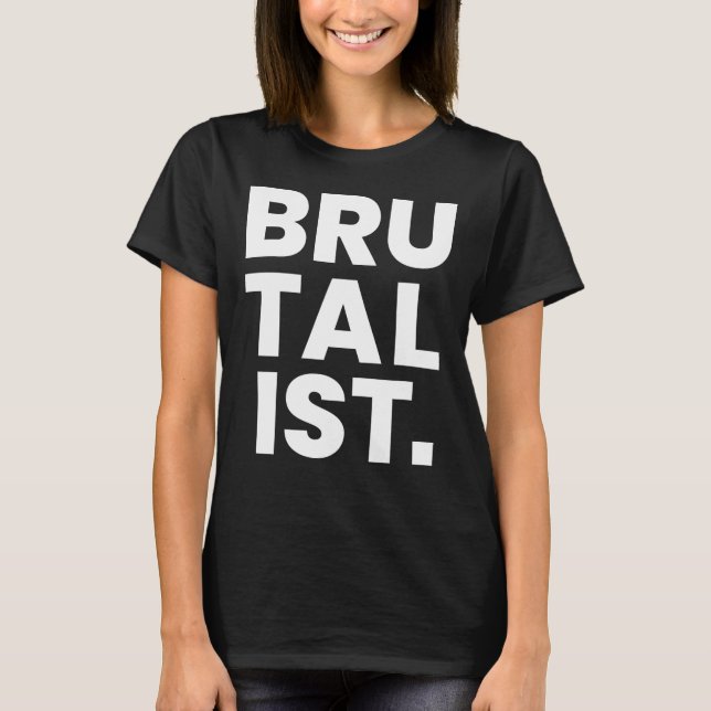 Brutalistisk fet text t shirt (Framsida)