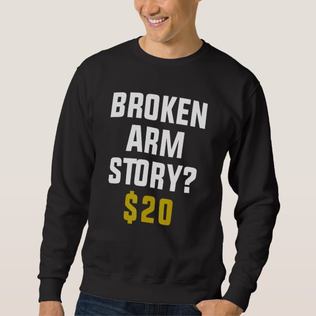 Bruten Arm-berättelse 20$ Lång Ärmad Tröja (Framsida)