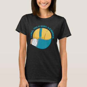 Bruten Arm Bone Memine............................ T Shirt