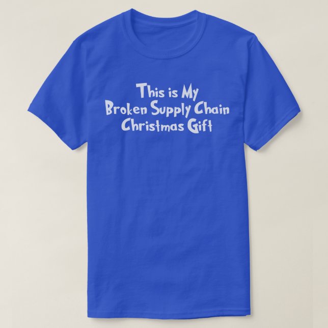 Bruten försörjningskedja, Frakten Jultomten Leksak T Shirt (Design framsida)