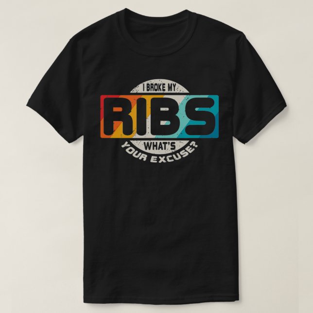 Bruten Rib Fracture kommer snart att få roligt gif T Shirt (Design framsida)