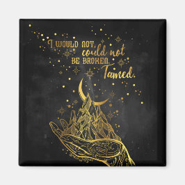 Bruten, Tamed Magnet