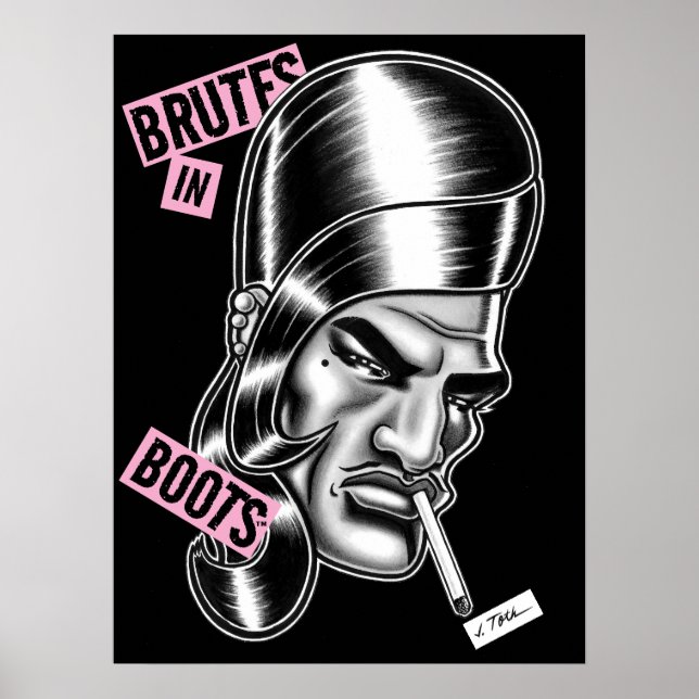 Brutes in Boots™/"Boots" LaDoll™ Poster (Framsidan)