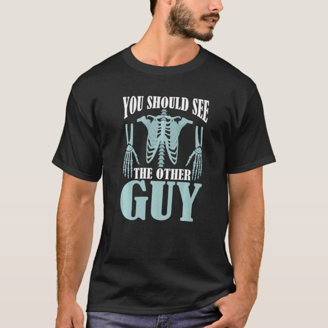 Brutna ben som du ska träffa den andra killen t shirt (Framsida)
