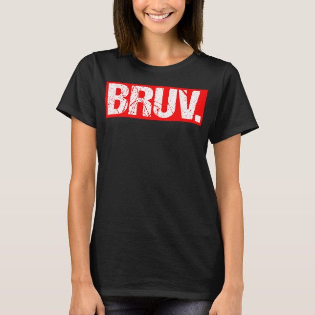Bruv Meme Funny Sayed Brother Hälsning Tonåringars T Shirt (Framsida)