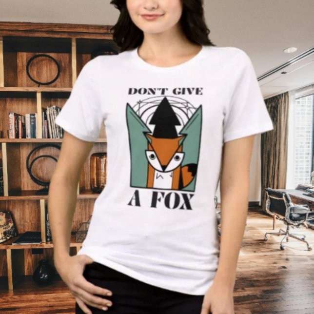 Bry dig inte om en räv Motiverande grafisk t-shirt (Skapare uppladdad)