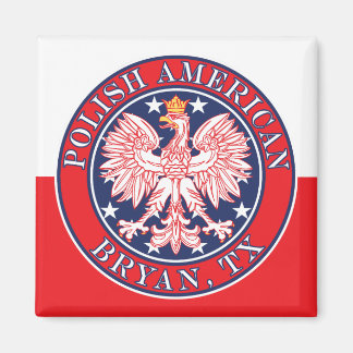 Bryan Texas polsk amerikansk Eagle Magnet