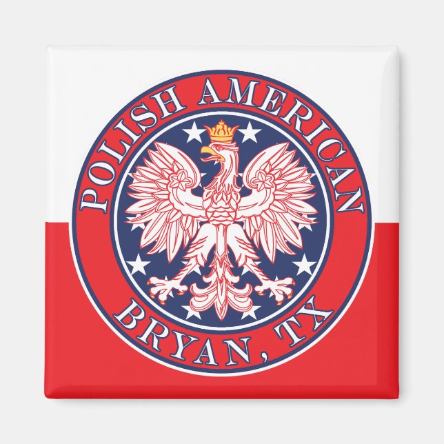 Bryan Texas polsk amerikansk Eagle Magnet (Framsidan)