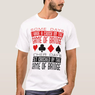 Brygga Bridge Player-Klubb - brutet spel i Bridge T Shirt