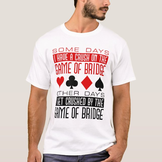 Brygga Bridge Player-Klubb - brutet spel i Bridge T Shirt (Framsida)