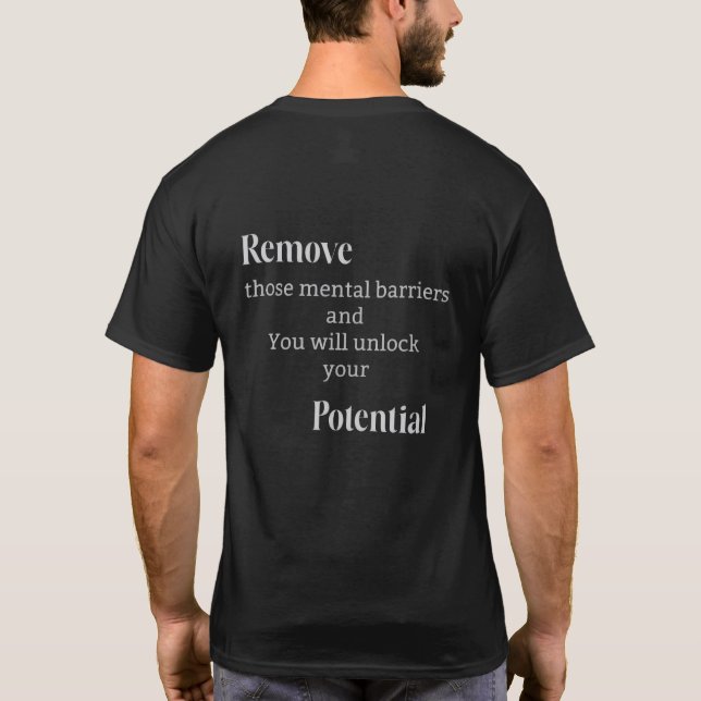 Bryt de mentala barriärerna t shirt (Baksida)