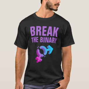 BRYT den BINÄRA genderidentiteten Tee Shirt