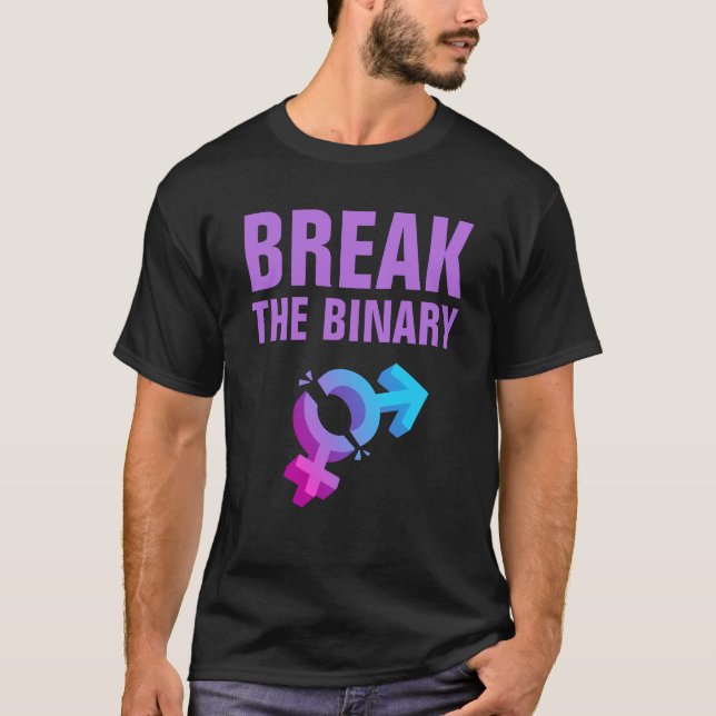 BRYT den BINÄRA genderidentiteten Tee Shirt (Framsida)