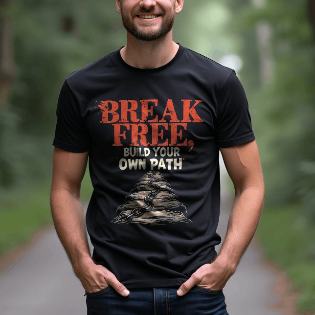 Bryt dig fritt, andas din inspirationella bild av  t shirt (Skapare uppladdad)