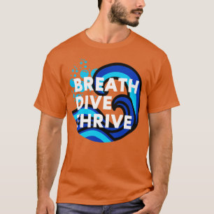 Bryt dyn och trema Dykan T Shirt