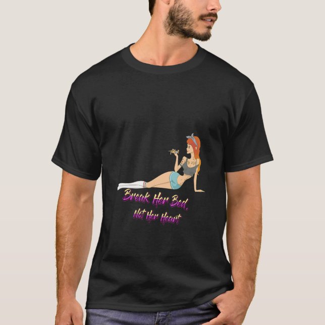 Bryt hennes ben, inte hennes hjärt-Humor-grafik T Shirt (Framsida)