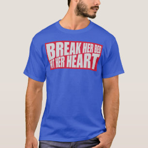 bryt hennes säng citat retro t shirt