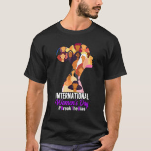 Bryt kvinnodagen i Bias Internationell 2022 T Shirt