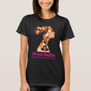 Bryt kvinnodagen i Internationell 2022 för T Shirt