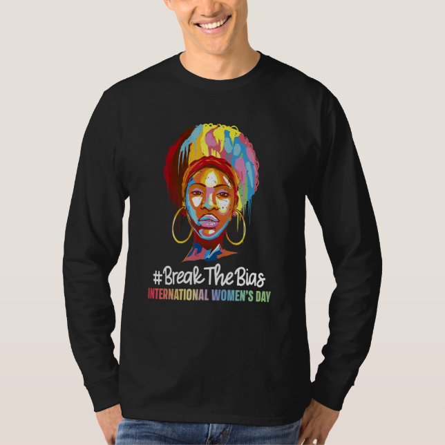 Bryt kvinnodagen i Internationell 2022 för T Shirt (Framsida)