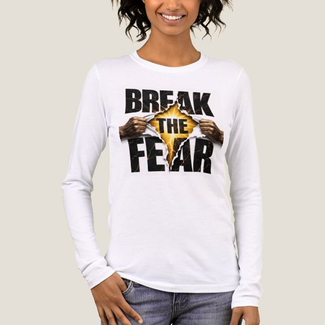 Bryt rädslaT-Shirt T Shirt (Framsida)