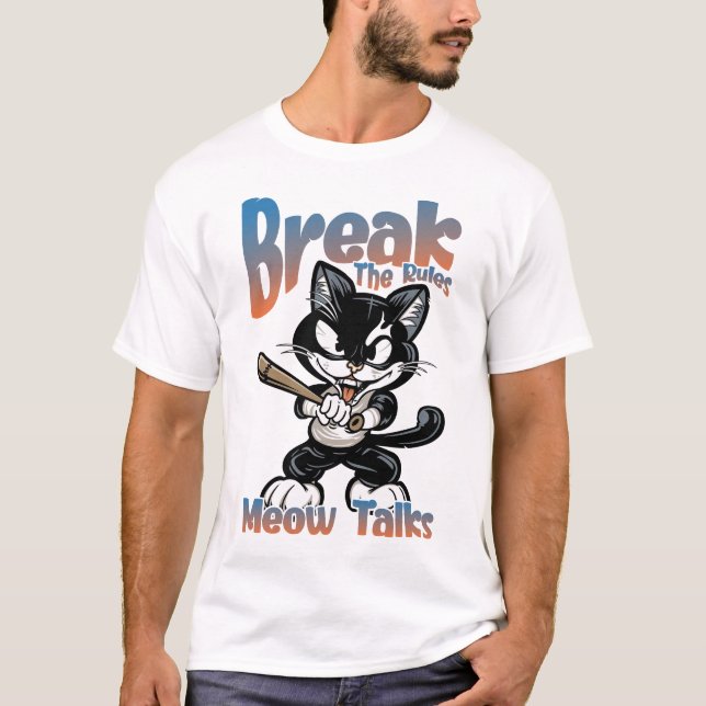 Bryt Regler Meow-samtalen T Shirt (Framsida)