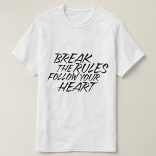 Bryt regler tee shirt